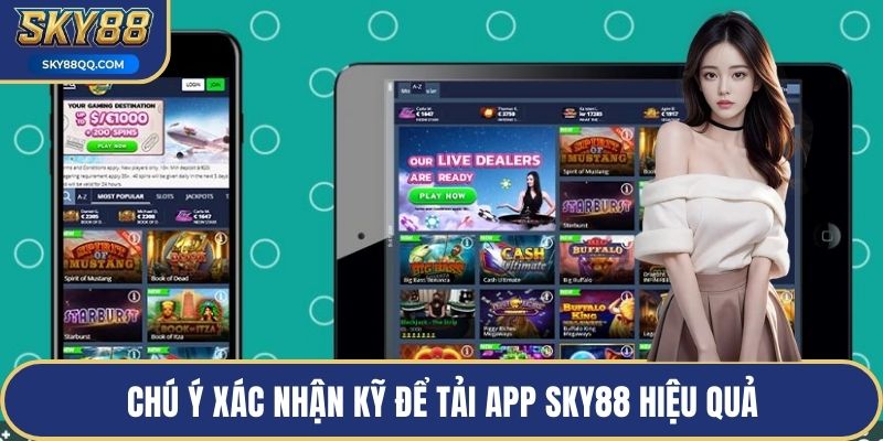 Chú ý xác nhận kỹ để tải app SKY88 hiệu quả